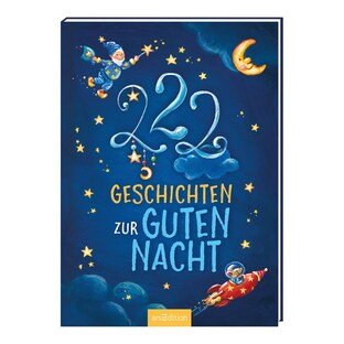 222 Geschichten zur Guten Nacht