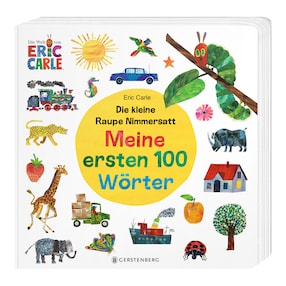 Pappbilderbuch Meine ersten 100 Wörter Die kleine Raupe Nimmersatt