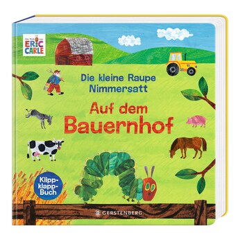 Pappbilderbuch Auf dem Bauernhof Die kleine Raupe Nimmersatt