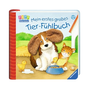 Fühlbuch Mein erstes großes Tier-Fühlbuch