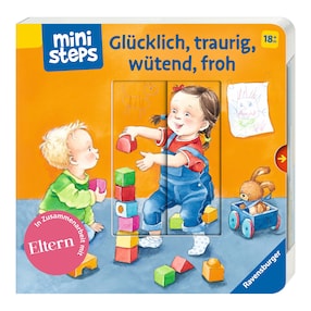 Pappbilderbuch Glücklich, traurig, wütend, froh