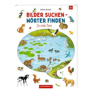 Pappbilderbuch Bilder suchen - Wörter finden: So viele Tiere