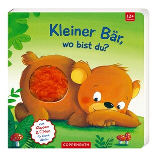 Mein erstes Guckloch-Fühlbuch - Kleiner Bär, wo bist du?