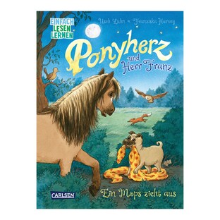 Einfach Lesen Lernen Ponyherz und Herr Franz - Ein Mops zieht aus